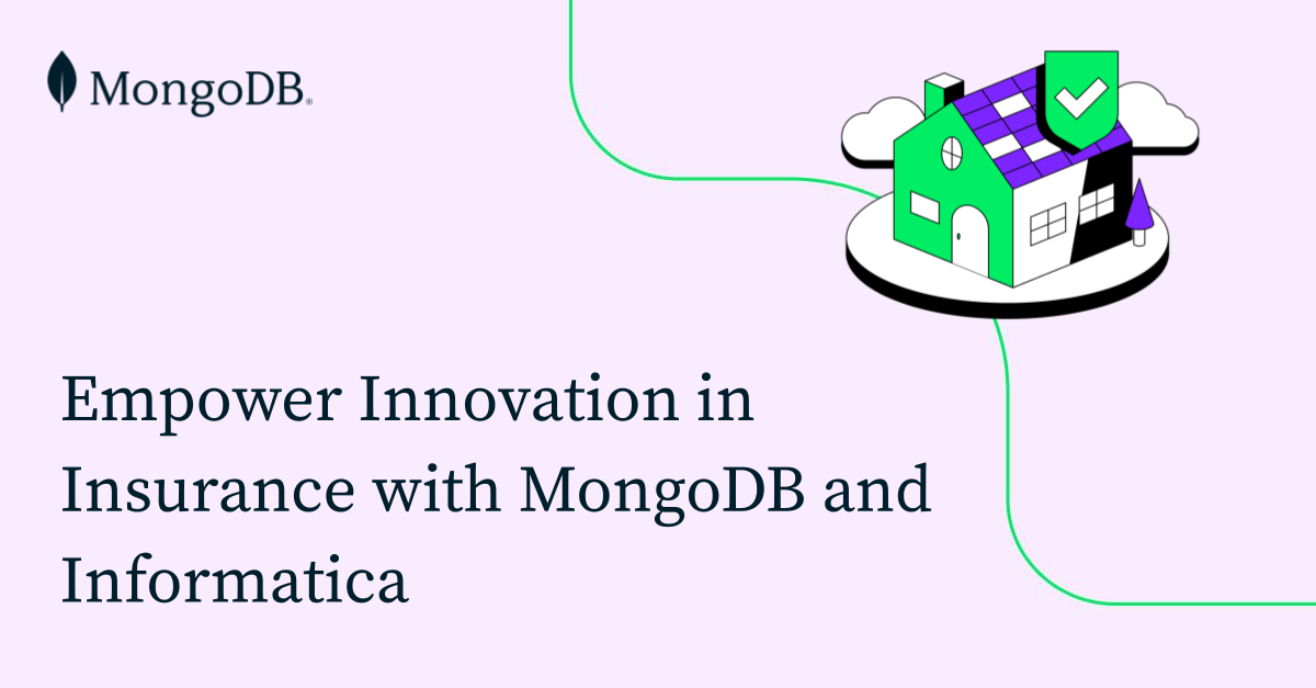 利用MongoDB和Informatica推动保险业创新